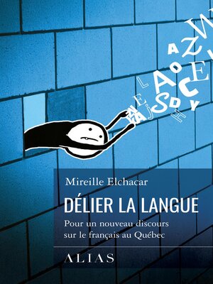 cover image of Délier la langue